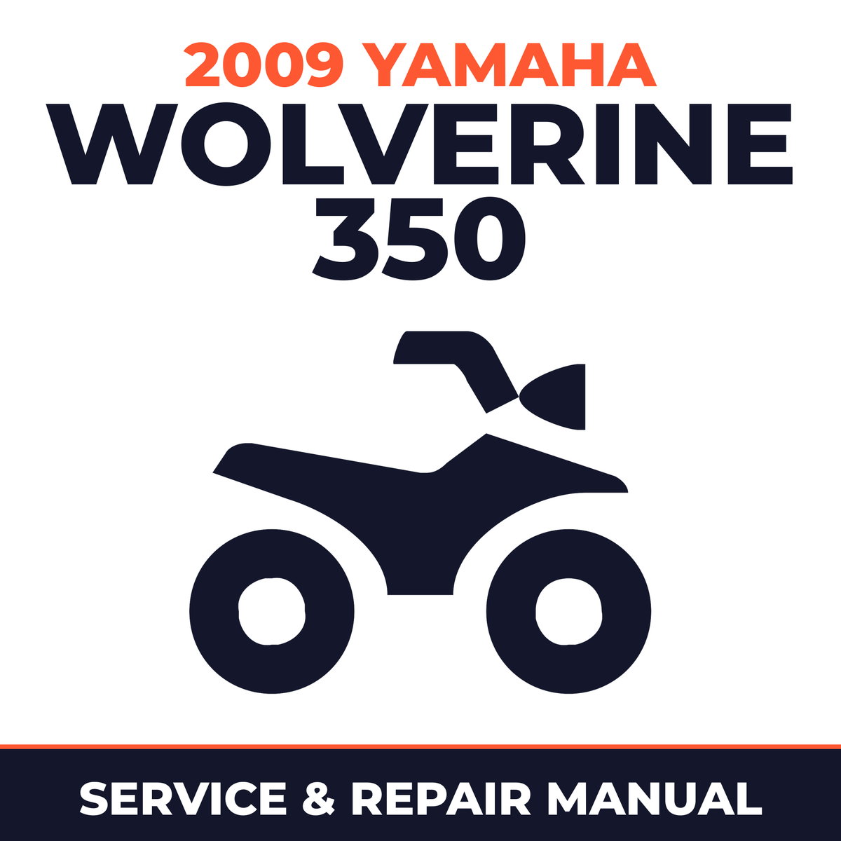 2009 Yamaha WOLVERINE 350 Service and Repair Manual - ATV workshop manual cover