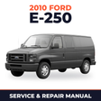 2010 Ford E-250 service and repair manual cover with vehicle photo