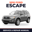 2010 Ford Escape service and repair manual cover with vehicle photo