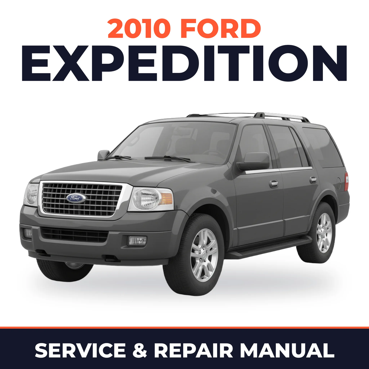2010 Ford Expedition service and repair manual cover with vehicle photo
