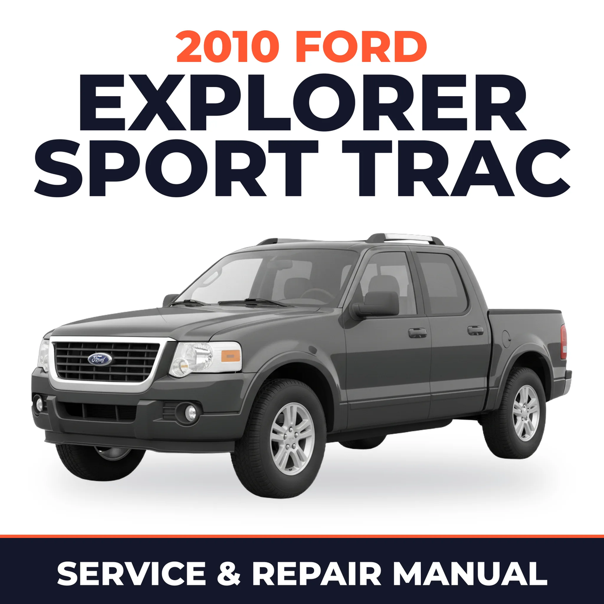2010 Ford Explorer Sport Trac service and repair manual cover with vehicle photo