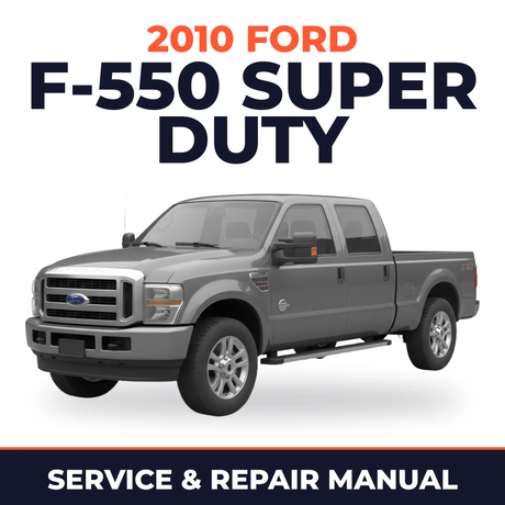 2010 Ford F-550 Super Duty service and repair manual cover with vehicle photo