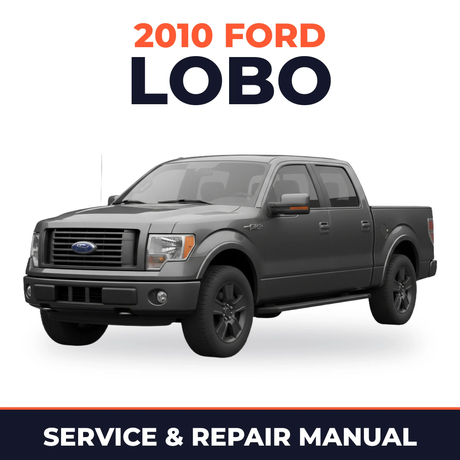 2010 Ford Lobo service and repair manual cover with vehicle photo