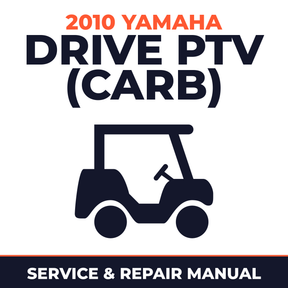 2010 Yamaha DRIVE PTV (CARB) Service and Repair Manual - golf car workshop manual cover