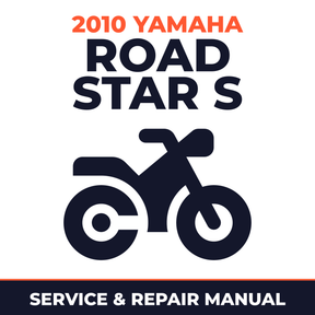2010 Yamaha ROAD STAR S Service and Repair Manual - motorcycle workshop manual cover