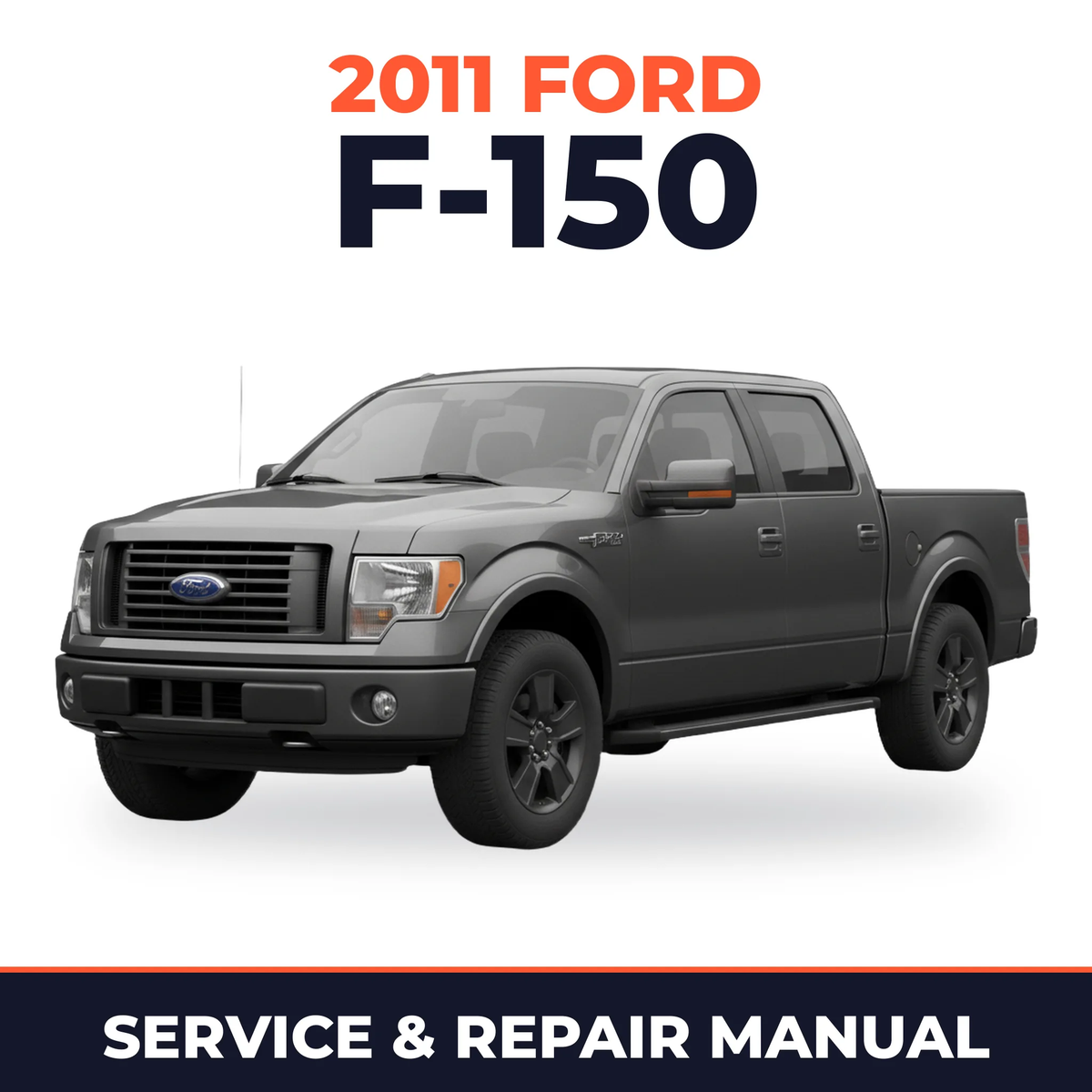 2011 Ford F-150 service and repair manual cover with vehicle photo