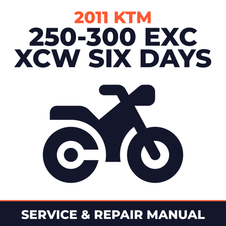 2011 KTM 250-300 EXC XCW Six Days Service and Repair Manual - motorcycle workshop manual cover