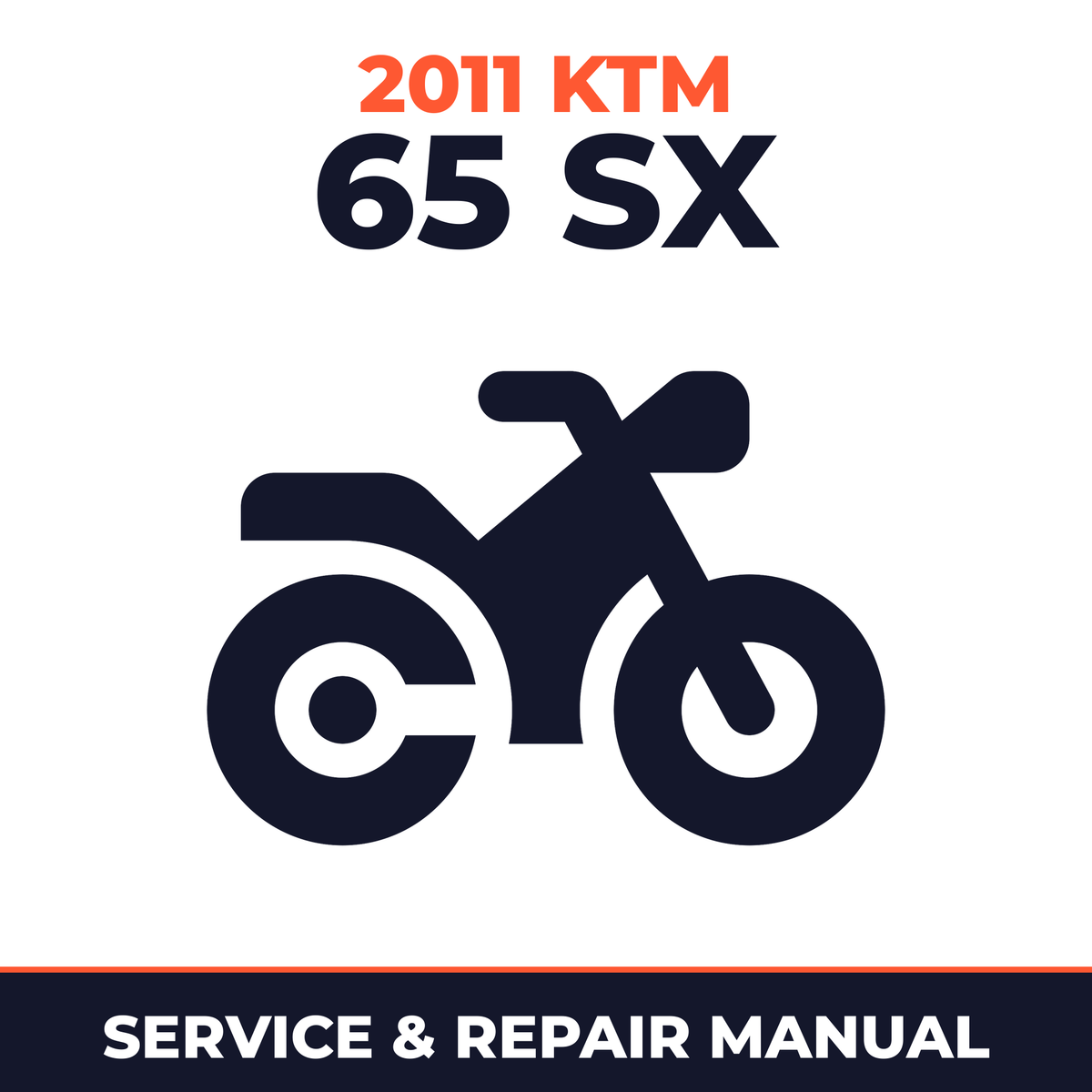 2011 KTM 65 SX Service and Repair Manual - motorcycle workshop manual cover