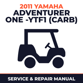 2011 Yamaha ADVENTURER ONE -YTF1 (CARB) Service and Repair Manual - golf car workshop manual cover