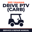 2011 Yamaha DRIVE PTV (CARB) Service and Repair Manual - golf car workshop manual cover