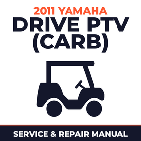 2011 Yamaha DRIVE PTV (CARB) Service and Repair Manual - golf car workshop manual cover