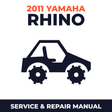 2011 Yamaha RHINO Service and Repair Manual - side-by-side workshop manual cover