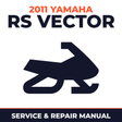 2011 Yamaha RS VECTOR Service and Repair Manual - snowmobile workshop manual cover