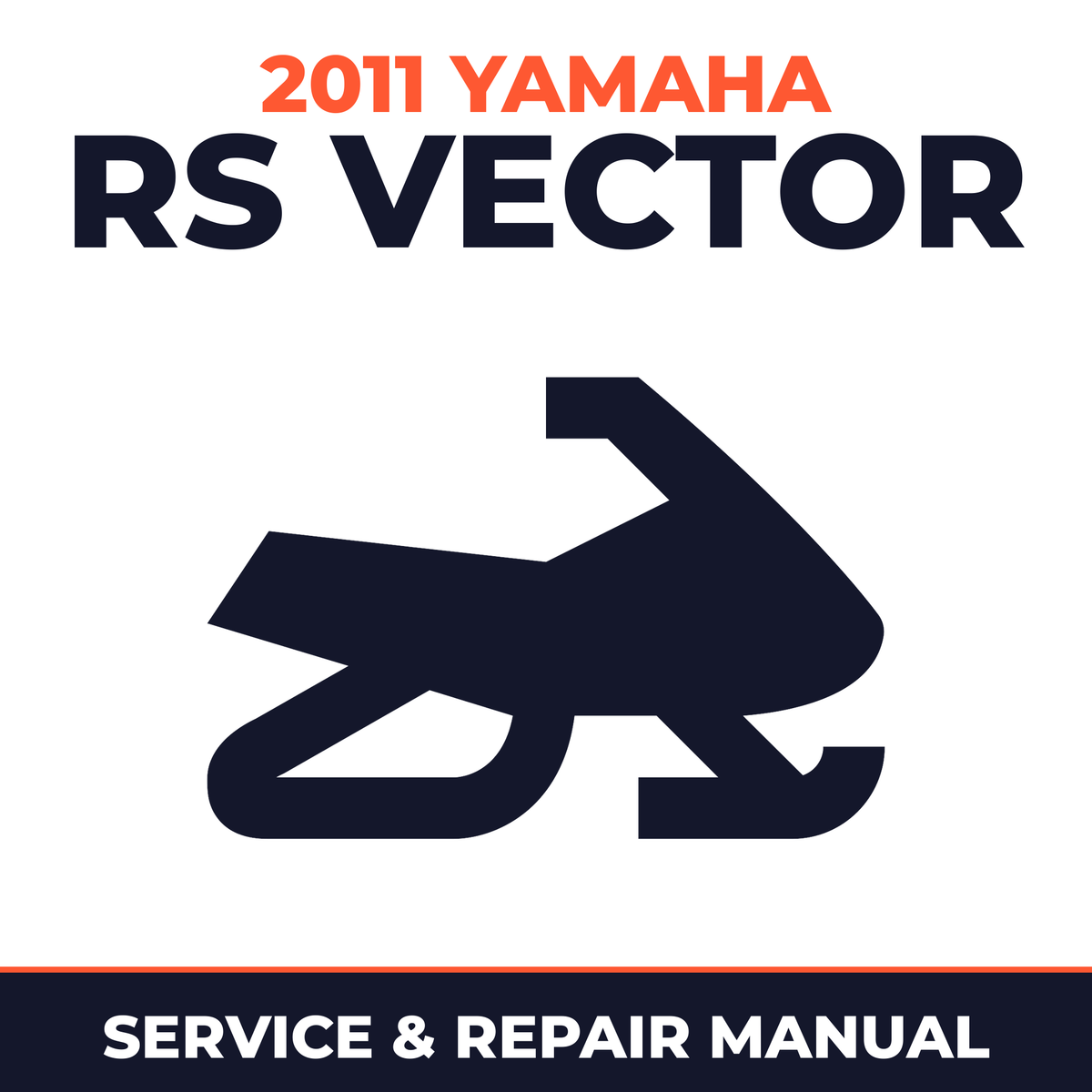 2011 Yamaha RS VECTOR Service and Repair Manual - snowmobile workshop manual cover