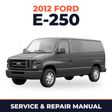 2012 Ford E-250 service and repair manual cover with vehicle photo