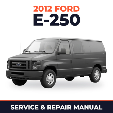 2012 Ford E-250 service and repair manual cover with vehicle photo
