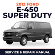 2012 Ford E-450 Super Duty service and repair manual cover with vehicle photo