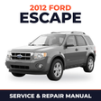 2012 Ford Escape service and repair manual cover with vehicle photo