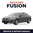 2012 Ford Fusion service and repair manual cover with vehicle photo