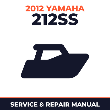 2012 Yamaha 212SS Service and Repair Manual - boat workshop manual cover