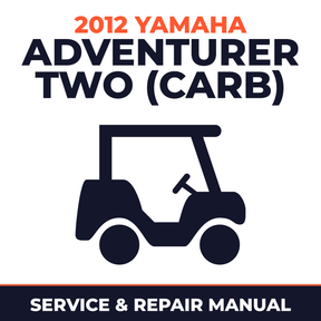 2012 Yamaha ADVENTURER TWO (CARB) Service and Repair Manual - golf car workshop manual cover