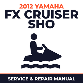 2012 Yamaha FX CRUISER SHO Service and Repair Manual - personal watercraft workshop manual cover