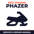2012 Yamaha PHAZER Service and Repair Manual - snowmobile workshop manual cover