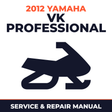 2012 Yamaha VK PROFESSIONAL Service and Repair Manual - snowmobile workshop manual cover