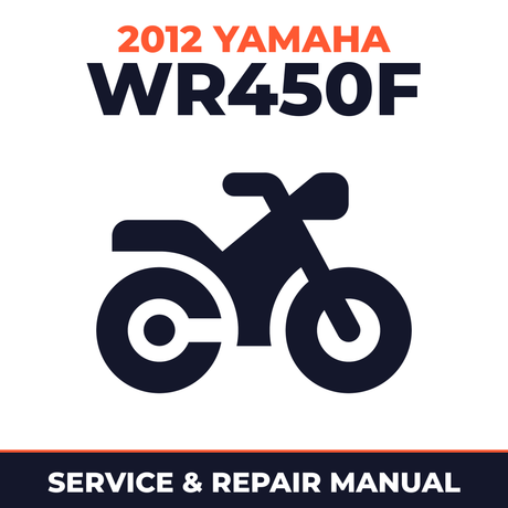 2012 Yamaha WR450F Service and Repair Manual - motorcycle workshop manual cover