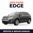 2013 Ford Edge service and repair manual cover with vehicle photo