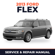 2013 Ford Flex service and repair manual cover with vehicle photo