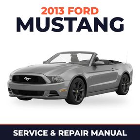2013 Ford Mustang service and repair manual cover with vehicle photo