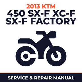 2013 KTM 450 SX-F XC-F SX-F FACTORY Service and Repair Manual - motorcycle workshop manual cover