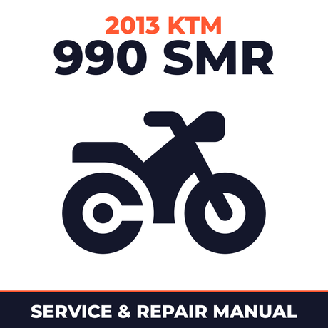 2013 KTM 990 SMR Service and Repair Manual - motorcycle workshop manual cover