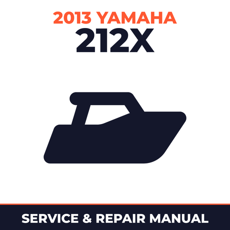 2013 Yamaha 212X Service and Repair Manual - boat workshop manual cover