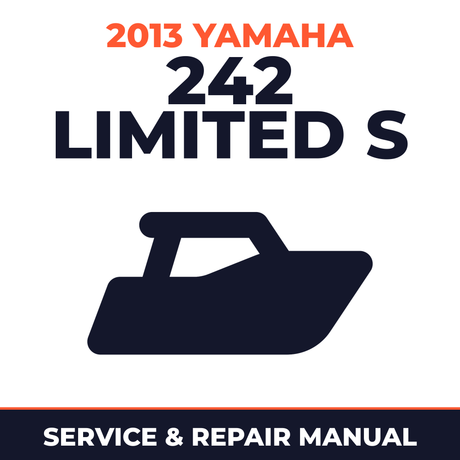 2013 Yamaha 242 LIMITED S Service and Repair Manual - boat workshop manual cover