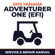 2013 Yamaha ADVENTURER ONE (EFI) Service and Repair Manual - golf car workshop manual cover