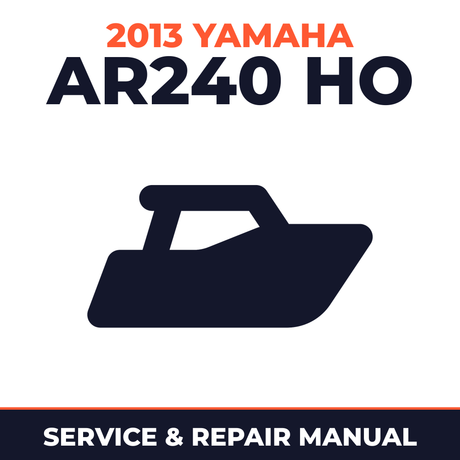 2013 Yamaha AR240 HO Service and Repair Manual - boat workshop manual cover