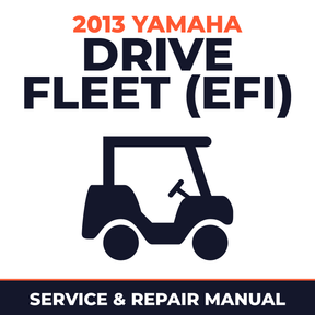 2013 Yamaha DRIVE FLEET (EFI) Service and Repair Manual - golf car workshop manual cover