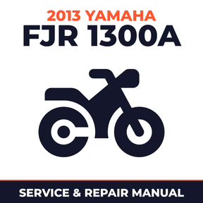 2013 Yamaha FJR 1300A Service and Repair Manual - motorcycle workshop manual cover