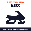 2013 Yamaha SRX Service and Repair Manual - snowmobile workshop manual cover