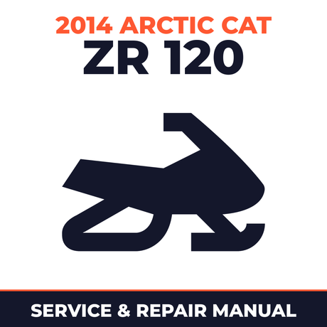 2014 Arctic Cat ZR 120 Service and Repair Manual - snowmobile workshop manual cover