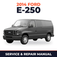 2014 Ford E-250 service and repair manual cover with vehicle photo