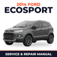 2014 Ford EcoSport service and repair manual cover with vehicle photo