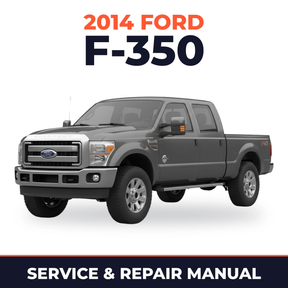 2014 Ford F-350 service and repair manual cover with vehicle photo