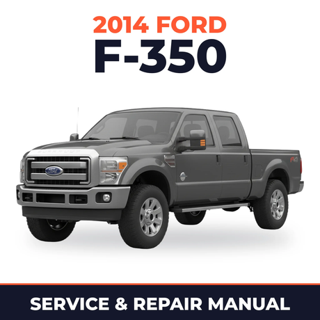 2014 Ford F-350 service and repair manual cover with vehicle photo