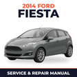 2014 Ford Fiesta service and repair manual cover with vehicle photo