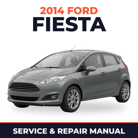 2014 Ford Fiesta service and repair manual cover with vehicle photo