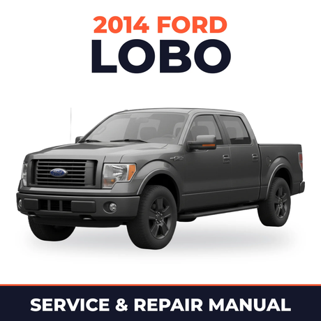 2014 Ford Lobo service and repair manual cover with vehicle photo