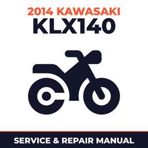 2014 Kawasaki KLX140 Service and Repair Manual - motorcycle workshop manual cover